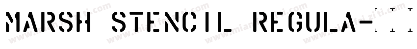 Marsh Stencil Regula字体转换
